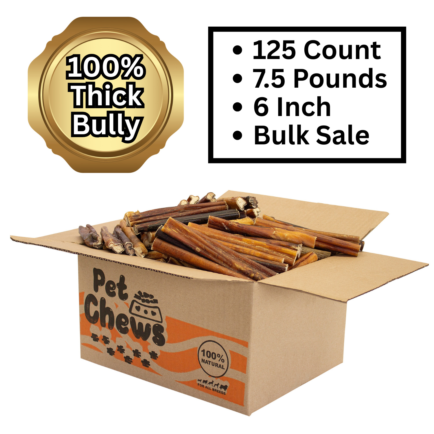 THICK Bully Sticks Bulk Box- 125 Count (7.5 lbs) | 100% Natural Beef Chews